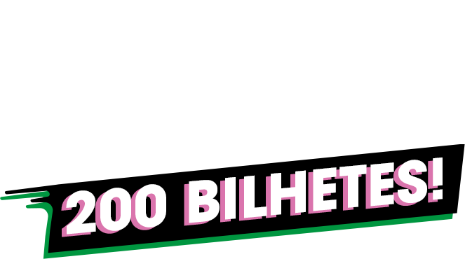 Participa são mais de 200 bilhetes!